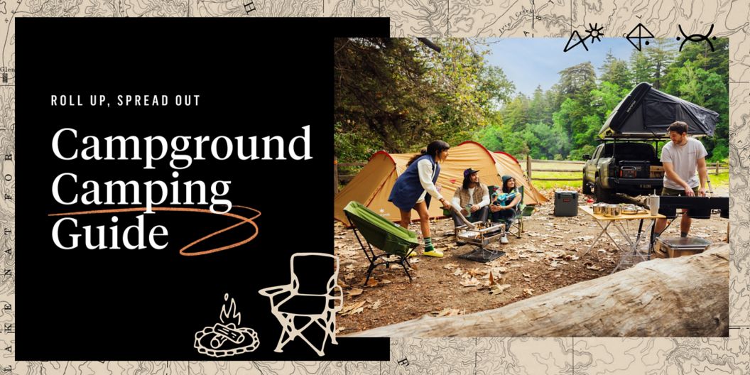 A group of people at a campground prepare a meal and stoke a fire. Text overlay reads: Roll up, spread out. Campground Camping Guide.